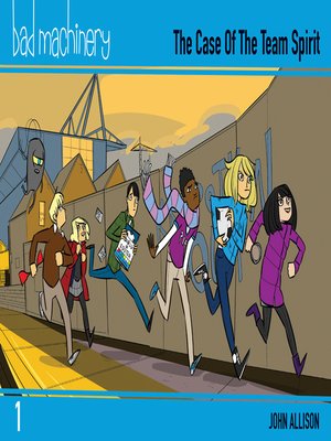 cover image of Bad Machinery (2013), Volume 1